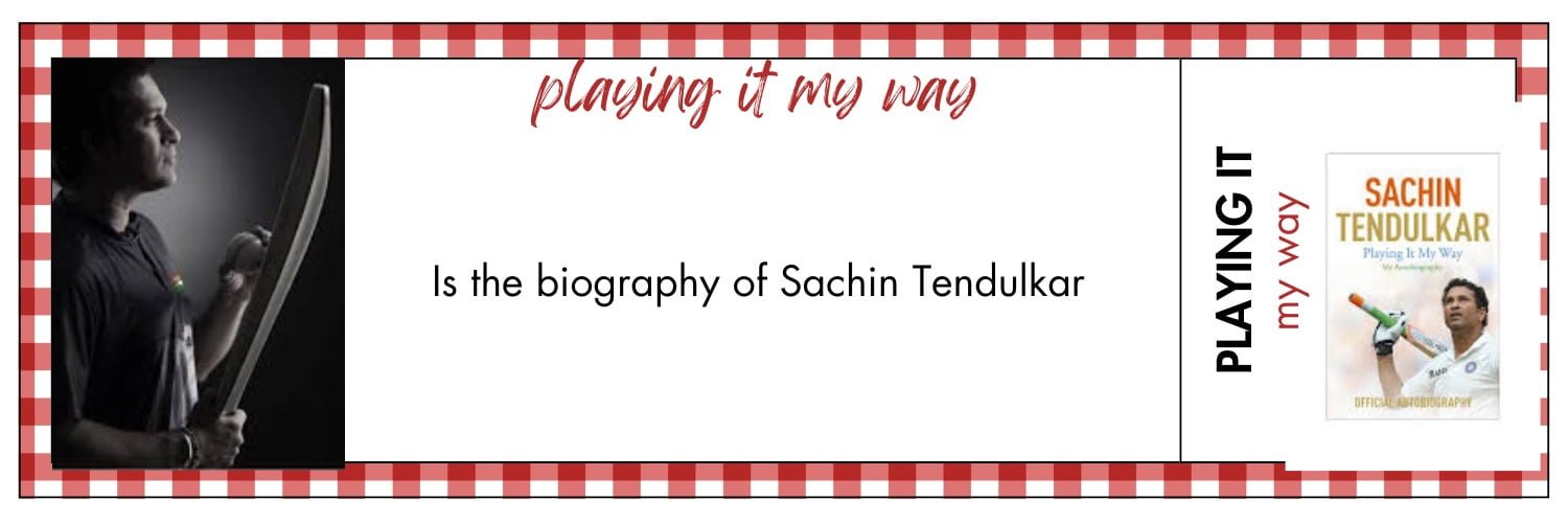 Sachin Tendulkar's Playing It My Way